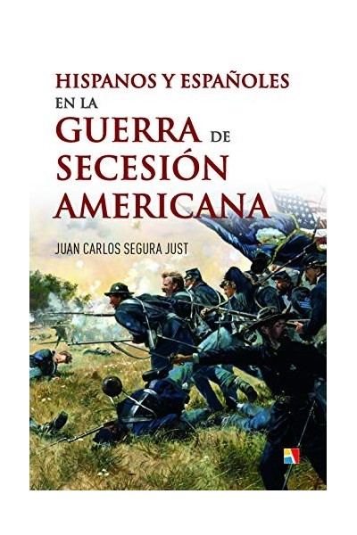 Hispanos y españoles en la Guerra de Secesión americana